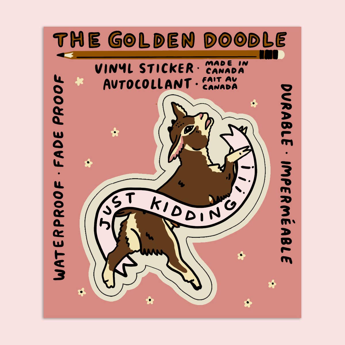 Just Kidding! Sticker