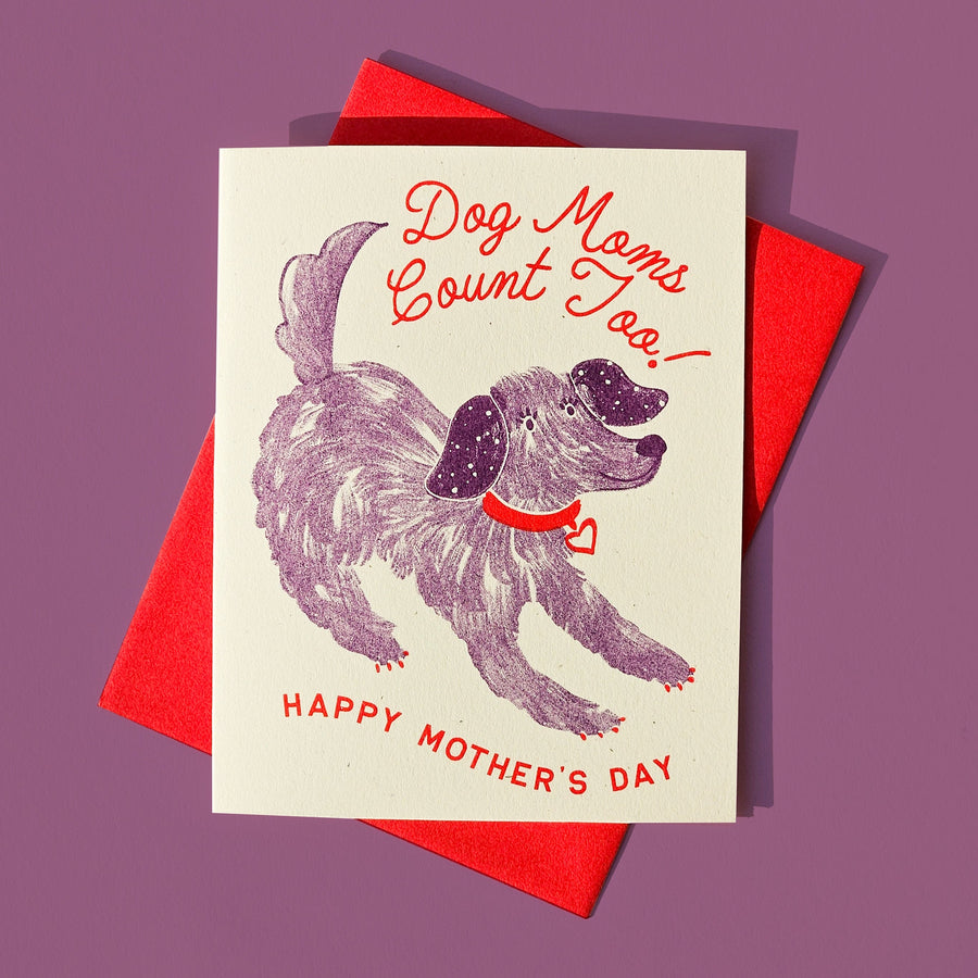 Dog Moms Count Too - Risograph Greeting Card