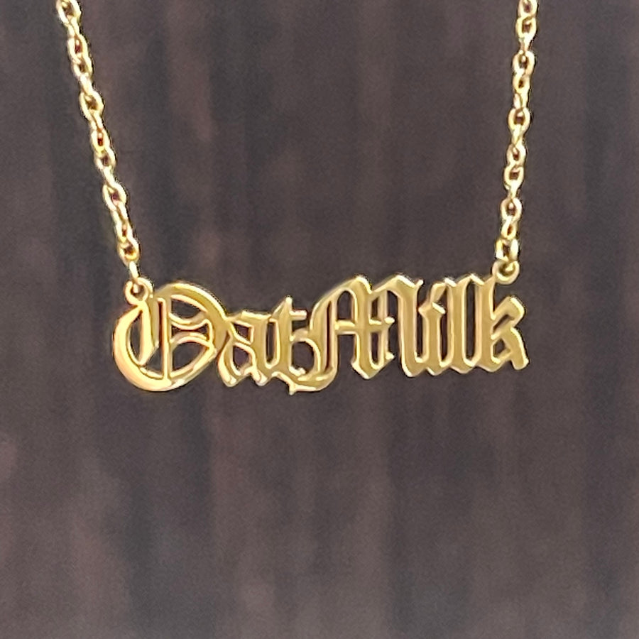 Oat Milk - word necklace gold