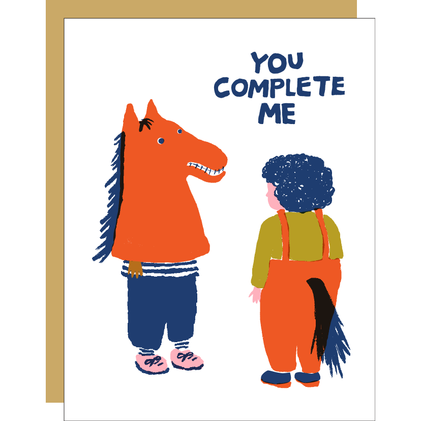 You Complete Me Card