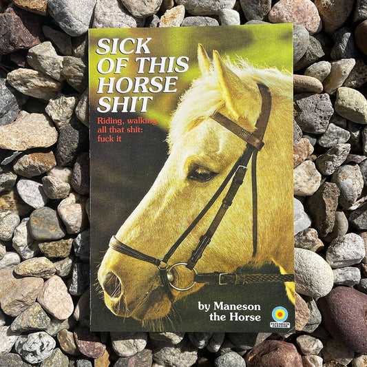 Sick Of This Horse Shit Postcard