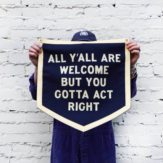 All Y'all Are Welcome Camp Flag