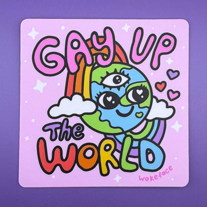 Gay Up The World Sticker