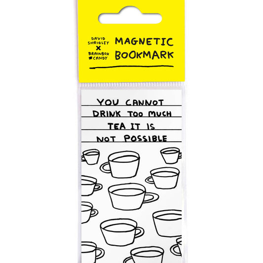 Too Much Tea Magnetic Bookmark - David Shrigley