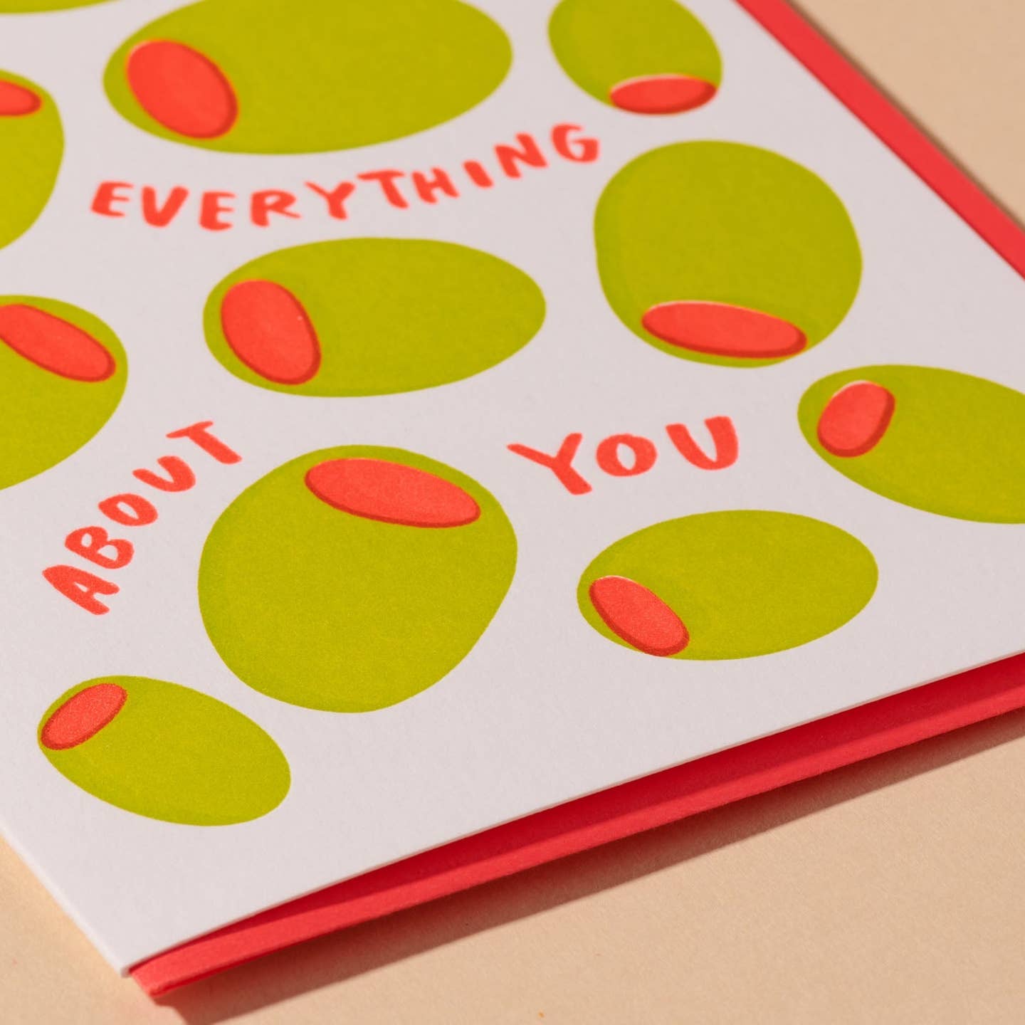 Olive Everything About You Greeting Card