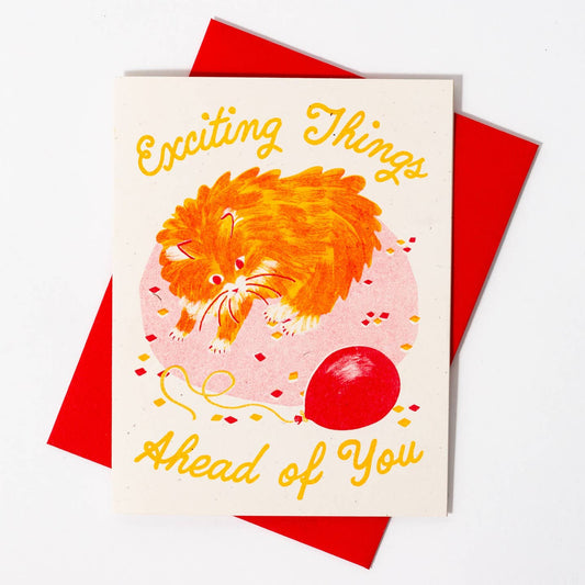 Exciting Things Ahead For You Card