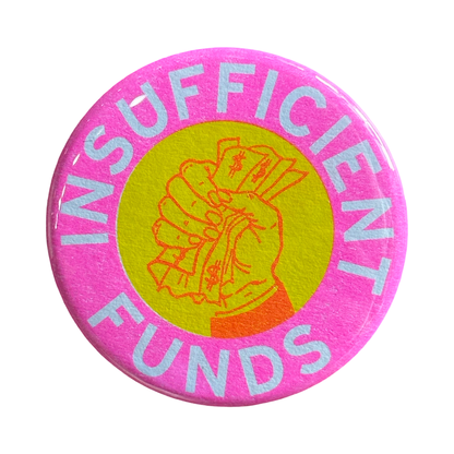 Insufficient Funds Button