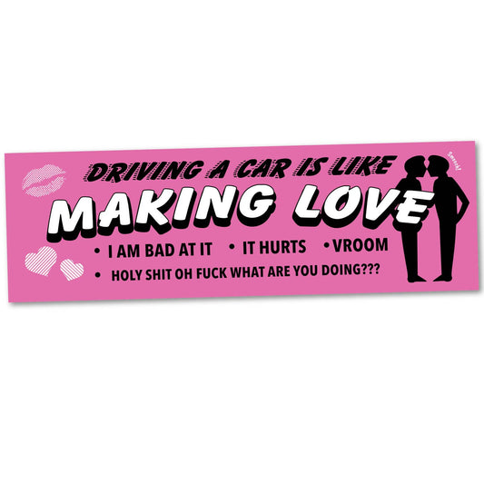 "Making Love" Bumper Sticker