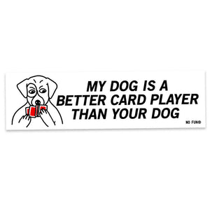 Poker Dogs Bumper Sticker