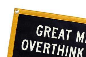 Great Minds Overthink Alike Camp Flag