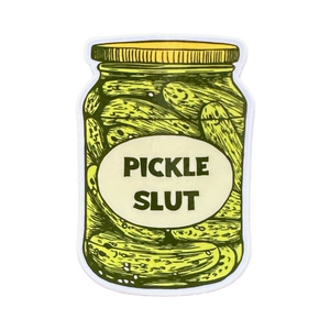 Pickle Slut Sticker