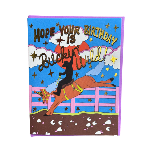 Buckin' Wild - Birthday Card