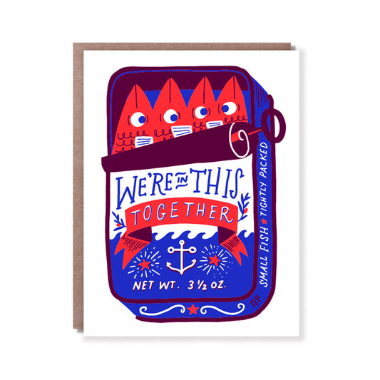 We're In This Together Card