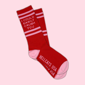 I Could Easily Crush You Socks