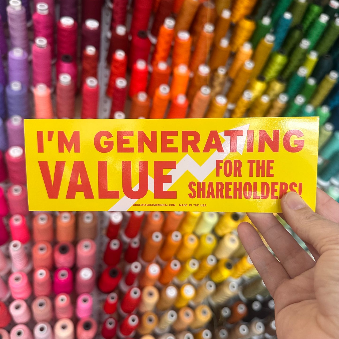 I'm Generating Value For The Shareholders Bumper Sticker
