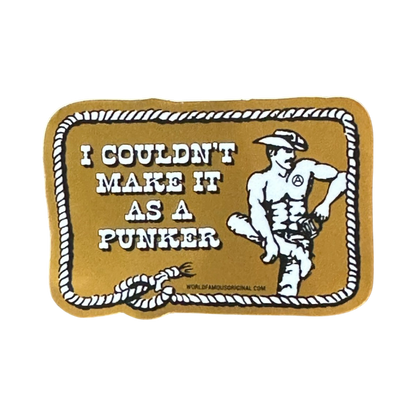 I Couldn't Make It As A Punker - Mirror Sticker