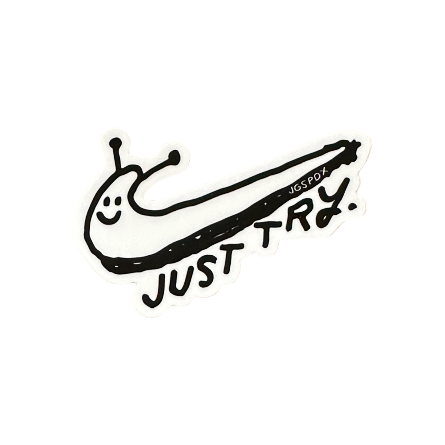 Just Try Sticker