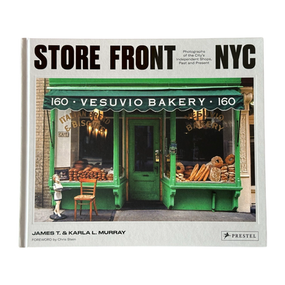 Store Front NYC : Photographs of The City's Independent Shops