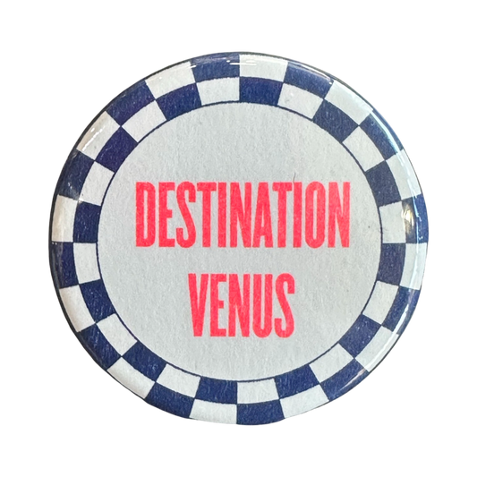Destination Venus Button