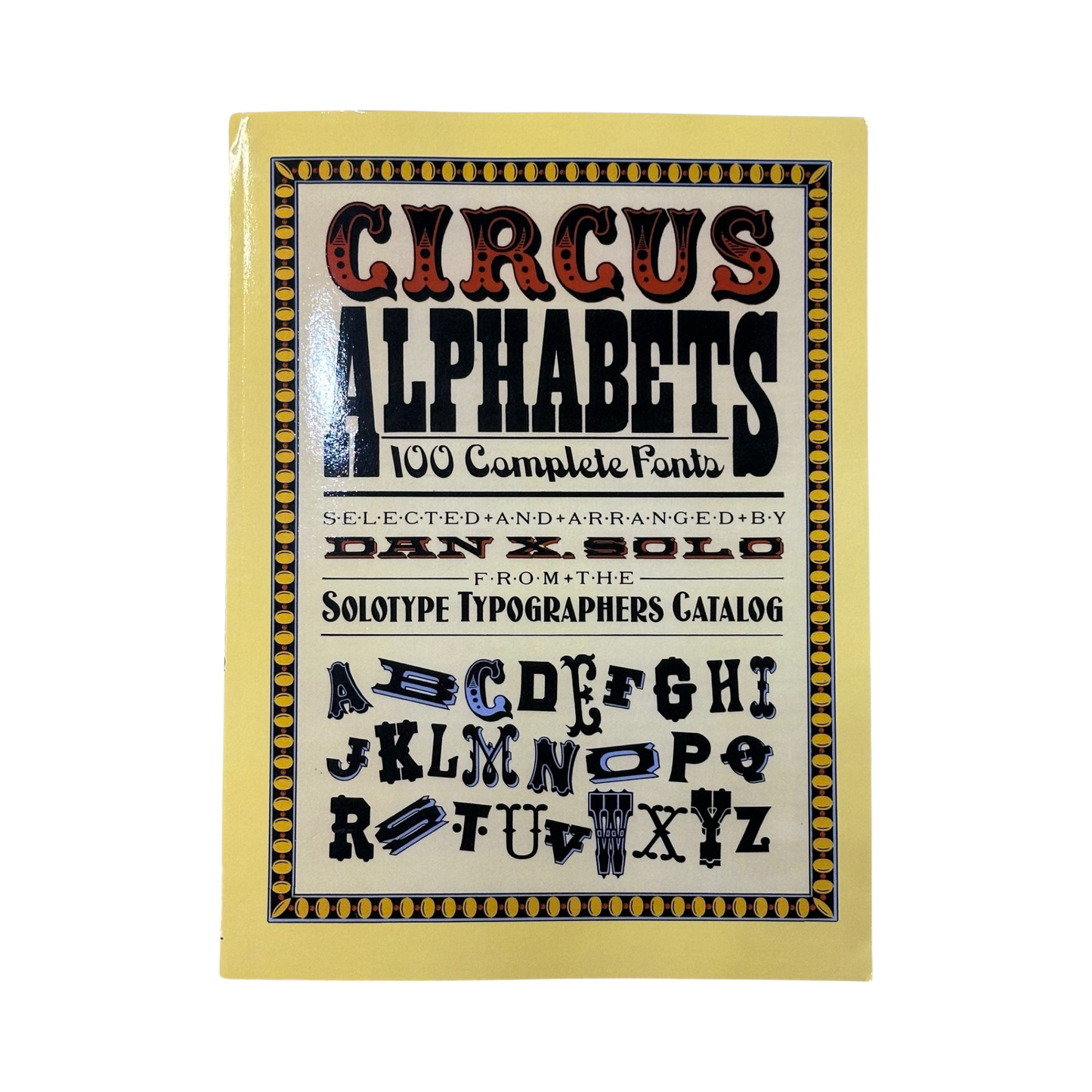 Circus Alphabets 100 Complete Fonts Book