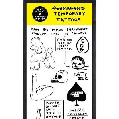 Temporary Tattoos - David Shrigley