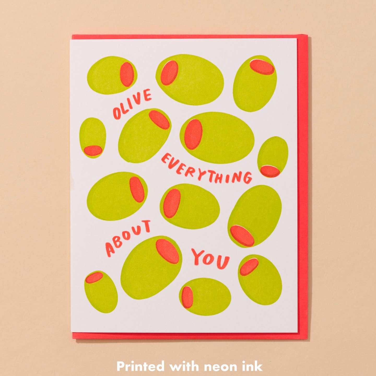 Olive Everything About You Greeting Card