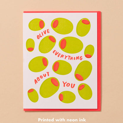 Olive Everything About You Greeting Card
