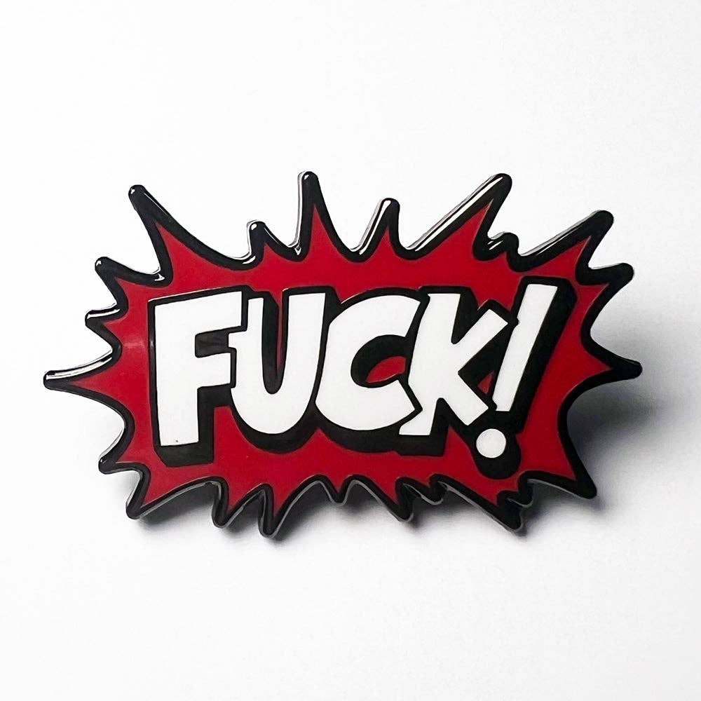 F*CK! Enamel Pin