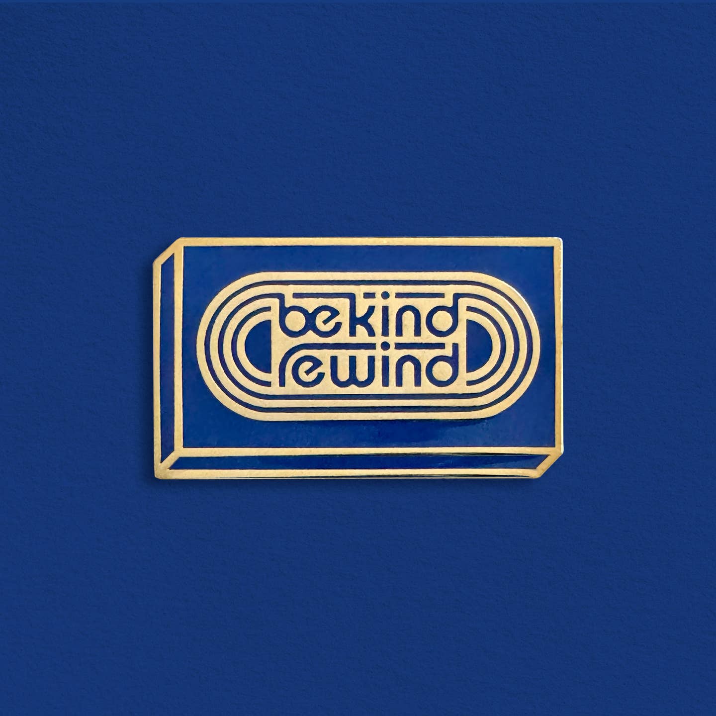 Be Kind Rewind Enamel Pin