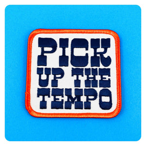 Pick Up The Tempo Patch