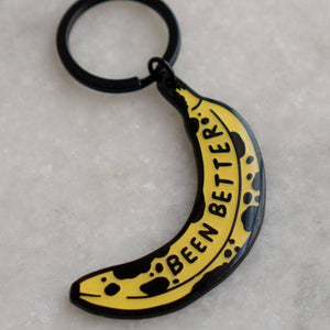 Been Better Banana Keychain