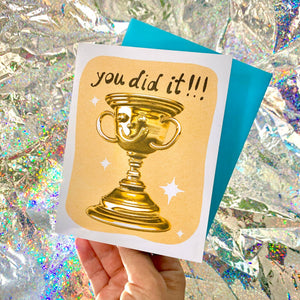 You Did It! Card