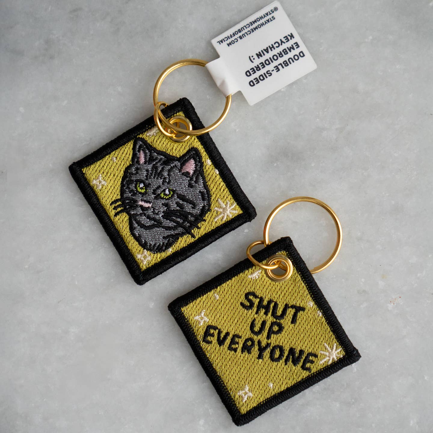 Shut Up Everyone Embroidered Keychain