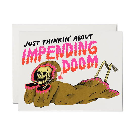 Impending Doom Greeting Card