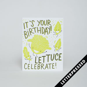 Lettuce Celebrate Birthday Card