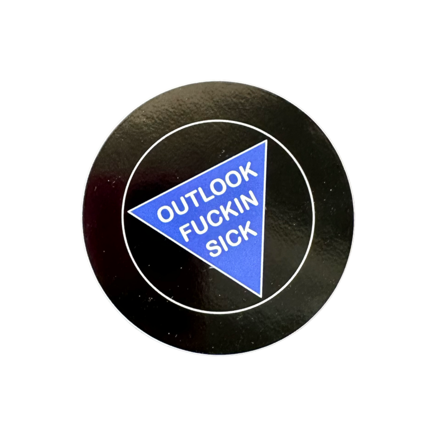 Outlook Fuckin Sick Sticker