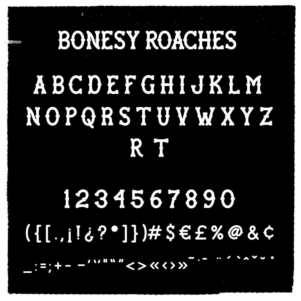 Bonesy Roaches Font - World Famous Original