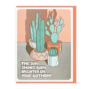 The Sun Shines Even Brighter Birthday Card - World Famous Original