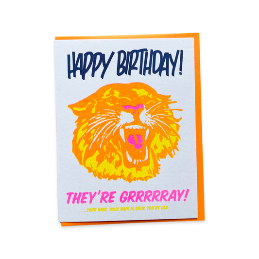 They're Gray! Tiger Birthday Card