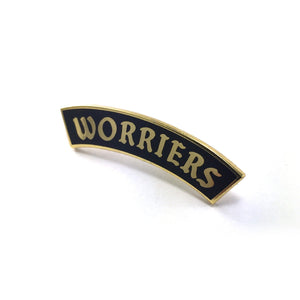 Worriers Anxiety Club Pin - World Famous Original